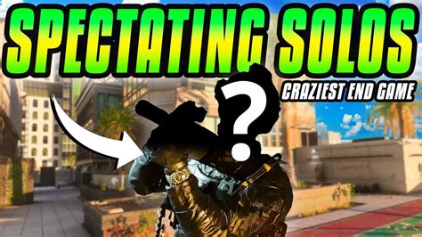 Spectating Warzone Solos You Have To See This End Game Youtube