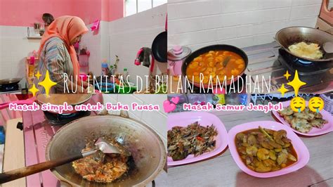 Rutinitas Irt Di Bulan Ramadhan Masak Menu Untuk Buka Puasa