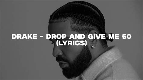 Drake Pushups Drop Give Me 50 Lyrics Kendrick Lamar Metro