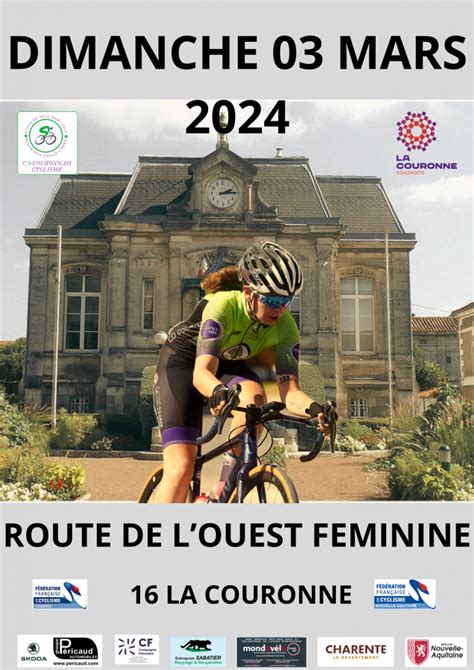 Sud Gironde Cyclisme Mars La Route De Louest F Minine