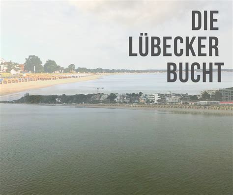 ᐅ Lübecker Bucht an der deutschen Ostsee Bilder Infos