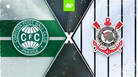 Coritiba X Corinthians Assista à Transmissão Da Jovem Pan Ao Vivo