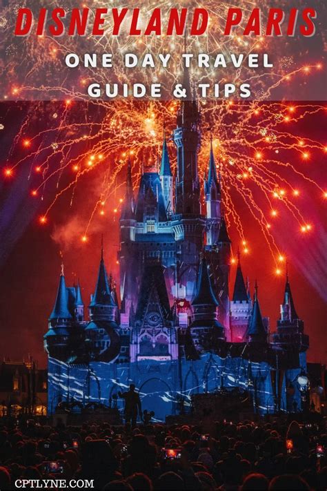 Disneyland Paris In One Day Guide For A Great Day Trip Disneyland