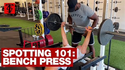 Spotting The Barbell Bench Press Youtube