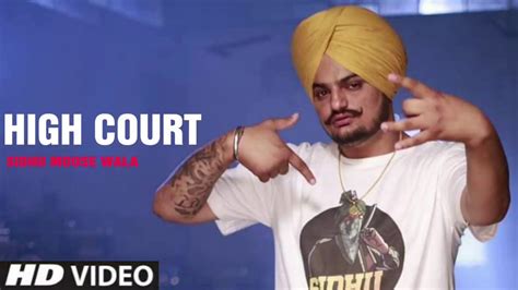 High Court Official Song Sidhu Moose Wala New Punjabi Songs