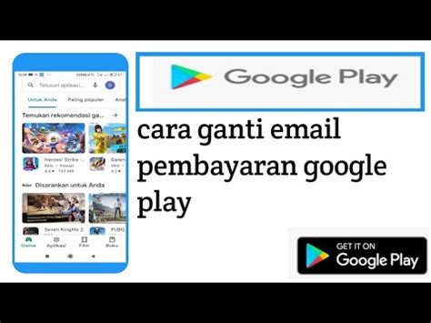 Cara Ganti Email Pembayaran Google Play YouTube