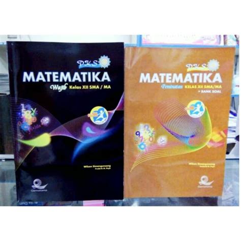 Jual Matematika PKS Kelas 12 Wajib Dan Peminatan Buku Pelajaran SMU MA