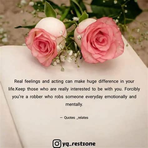 Real Feelings And Acting Quotes And Writings By Eternal ️ ️ Quotes ️ ️ ️ ️ Yourquote