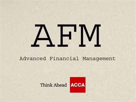 ACCA AFM Advanced Financial Management