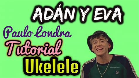 Ad N Y Eva Paulo L Ndra Tutorial Ukelele F Cil Youtube