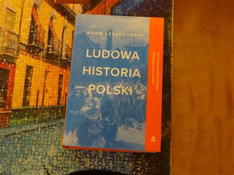 A Leszczyński Ludowa historia Polski Kołobrzeg Kup teraz na