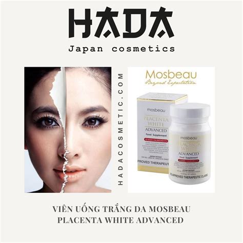 Viên uống trắng da Mosbeau Placenta White Advanced Nhật Bản