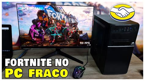 Melhor Pc Custo Benef Cio Do Mercado Livre Rodando Fortnite Mega Teste