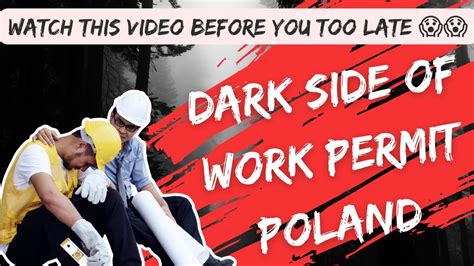 Dark Side Of Work Permit In Poland Watch This Before You Regret