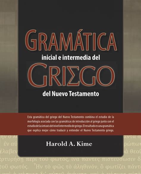 Gram Tica Del Griego Del Nuevo Testamento Editorial Portavoz