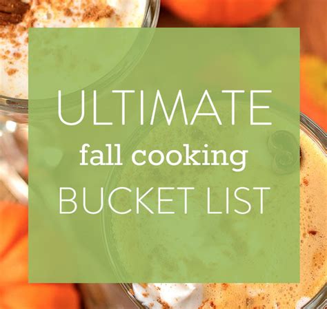 Ultimate Fall Cooking Bucket List Gluten Free Recipes