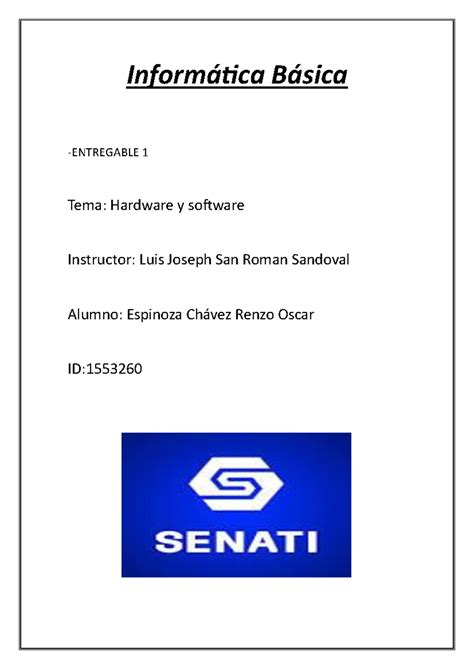 Entregable 1 compu - Informática Básica ENTREGABLE 1 Tema: Hardware y ... 