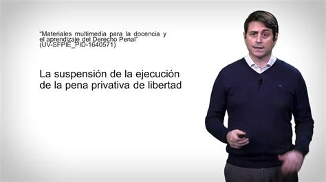 La Suspensión De La Ejecución De La Pena Privativa De Libertad Youtube