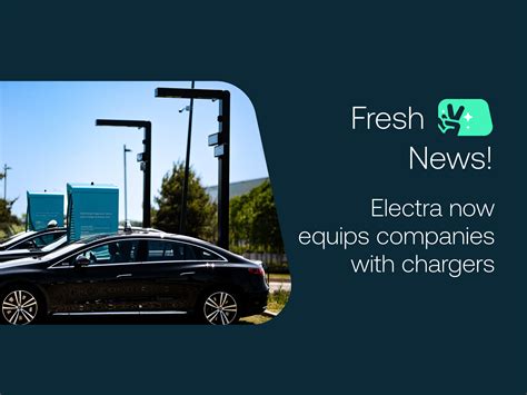 Electra propose désormais d équiper les entreprises en bornes de recharge