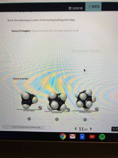 Solved 12/02/18 84% Rank the following in order of | Chegg.com 