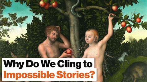 Why Mythological Stories Are Tools For Deep Thinking The Power Of Adam