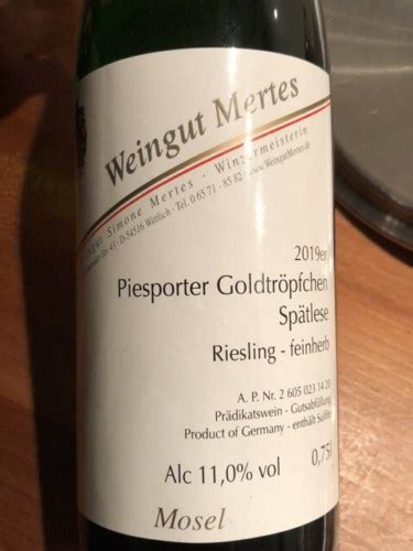 Weingut Mertes Piesporter Goldtröpfchen Spätlese Riesling Feinherb