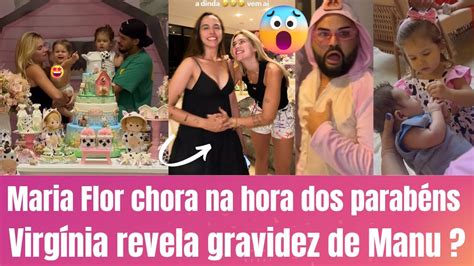 Maria Flor Chora E Virg Nia Fonseca Revela Gravidez De Manu No