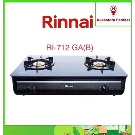 Jual RINNAI RI 712 GA B RI 712 GAB Kompor Gas 2 Tungku Tempered