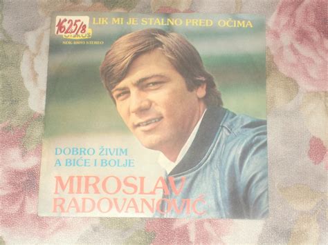 Miroslav Radovanovic Dobro Zivim Kupindo 46399757