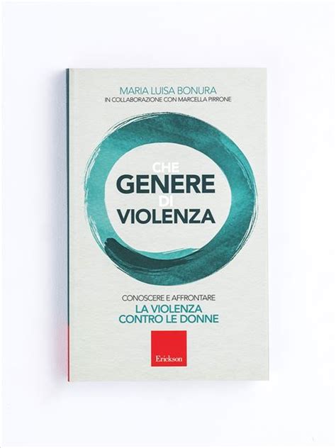 Che Genere Di Violenza Libri Erickson