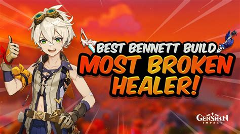 UPDATED BENNETT GUIDE! Best Support Build - All Artifacts, Weapons ...