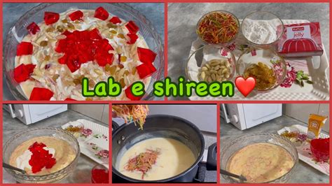 Mazedar Lab E Shireen Recipe Dawat Or Eid Special Must Try This