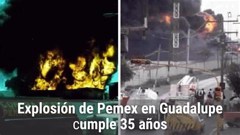 A 35 años de la explosión de Pemex en San Rafael Monterrey YouTube