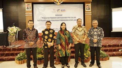 Ugm Gelar Workshop Penguatan Program Kemitraan Kkn Ppm Universitas