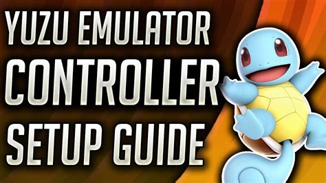 How To Setup Any Controller On Yuzu Switch Emulator Controller Setup