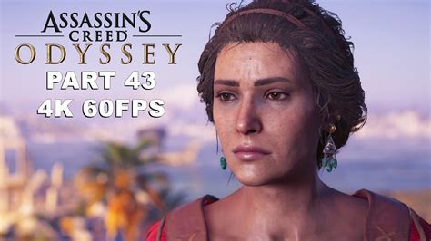 Assassins Creed Odyssey Gameplay Walkthrough Part 43 Assassins