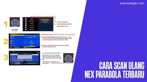 Mudah Banget Inilah Cara Scan Ulang Nex Parabola Semua Tipe