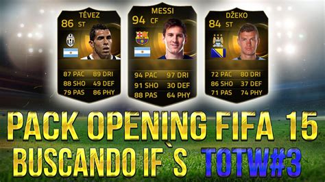 Fifa Pack Opening Buscando If S Totw Youtube