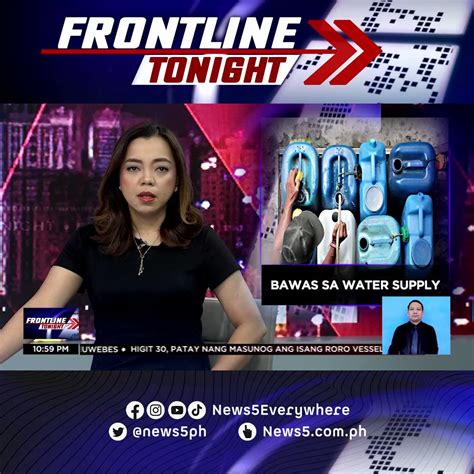 News5 On Twitter Frontlinetonight Binawasan Ang Alokasyon Ng Tubig