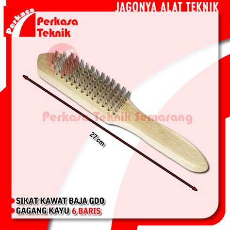 Jual GDO Sikat Kawat Baja 6 Baris Gagang Kayu Wire Hand Brush Shopee