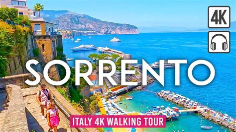 Sorrento K Walking Tour Italy Tour With Captions Immersive Sound