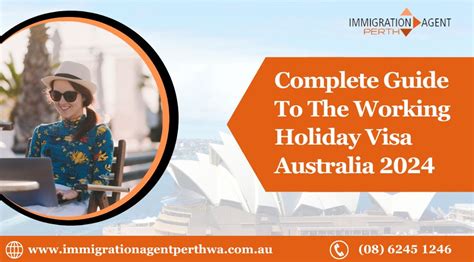 A Complete Guide To The Working Holiday Visa For Australia In