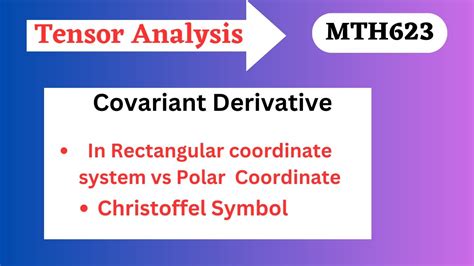 Covariant Derivative In Rectangular Coordinate System Vs Polar