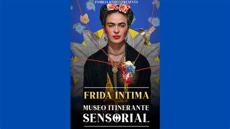 Exposición Frida Íntima ya tiene nueva fecha confirmada