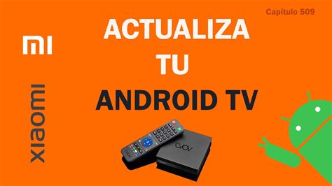 C Mo Actualizar Android Tv Youtube