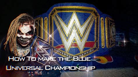 Como hacer el Campeonato Universal de WWE Azul con cartón Tributo a