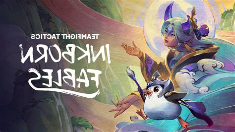 Inkborn Fables Revealed During Preview Event Teamfight Tactics Game