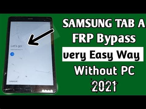 Samsung Galaxy Tab A SM T295 FRP Bypass Google Account Android 9