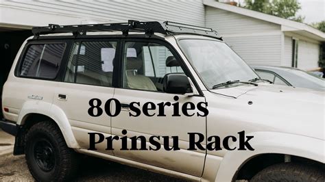 80 Series Land Cruiser Prinsu Roof Rack Installation W Light Bar And