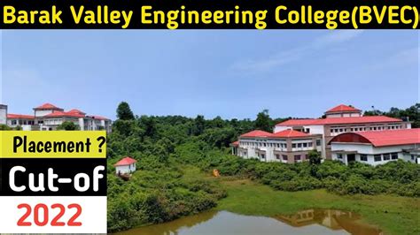 Barak Valley Engineering College Review Bvec Cut Off 2023 Youtube